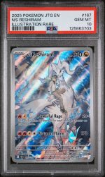 2025 Pokemon Scarlet and Violet Journey Together Illustration Rare N's Reshiram #167 /159 PSA 10