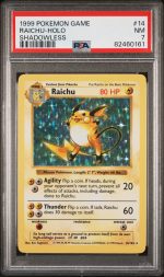 1999 Pokemon Base Set Shadowless Holo Raichu #14 PSA 7